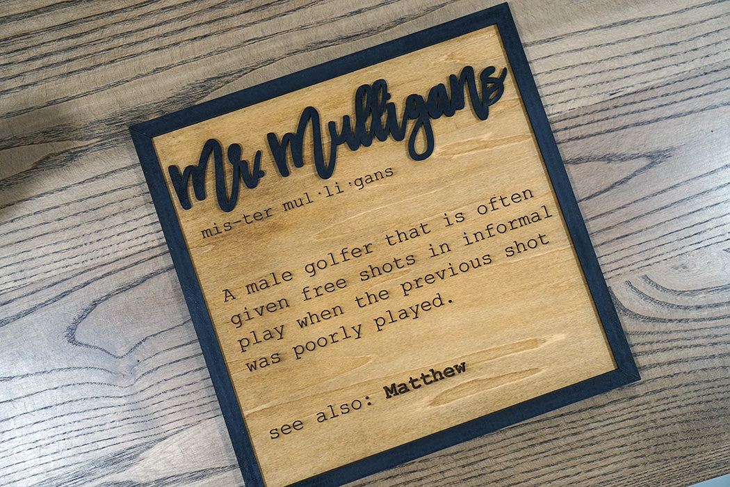 Mr. Mulligan's Golf Decor Wood Sign – Personalized Name Gift | Funny Golf Gag Gift for Men | Custom Golf Wall Art for Man Cave, Bar, or Office